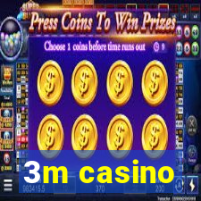 3m casino